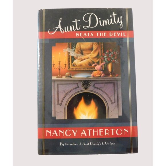 Aunt Dimity Beats the Devil Nancy Atherton 2000 HCDJ Paranormal Detective Series - Picture 1 of 5